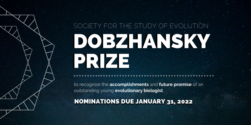 The words Dobzhansky Prize Nominations due January 31 in white text on a dark blue background next to a white geometric flower-like shape